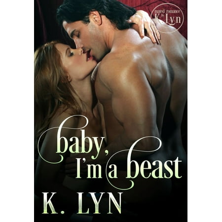 Baby, I'm a Beast - eBook
