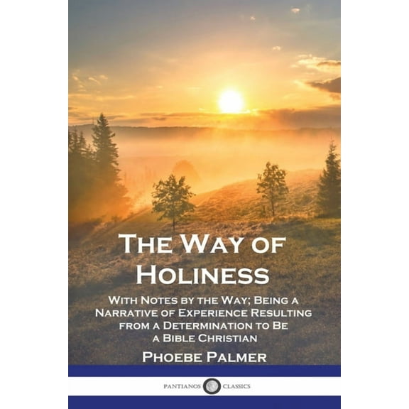 The Way of Holiness (Paperback)