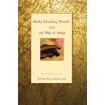 thumbnail image 1 of Pre-Owned Reiki Healing Touch: And the Way of Jesus (Paperback) 1896836755 9781896836751, 1 of 1