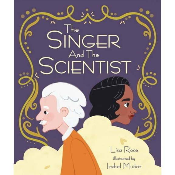 The Singer and the Scientist, (Hardcover)