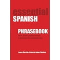 thumbnail image 1 of Essential Spanish Phrasebook. Over 1500 Most Useful Spanish Words and Phrases for Everyday Use, 1 of 4