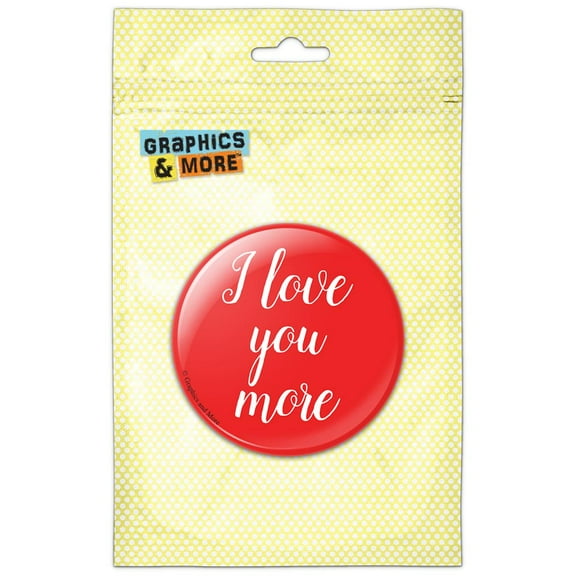 I Love You More Script Cursive White on Red Pinback Button Pin Badge