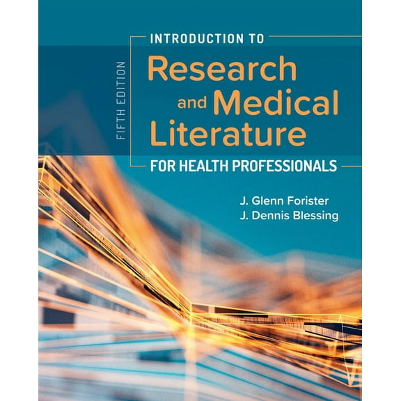 Introduction to Research and Medical Literature for Health Professionals, (Paperback)