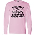 thumbnail image 3 of Inktastic Officially the World's Greatest Great Aunt Long Sleeve T-Shirt, 3 of 5