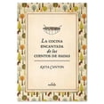 thumbnail image 1 of Libro La cocina encantada de los cuentos de hadas Infantiles Ediciones El Naranjo Libro de Texto, 1 of 7