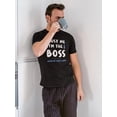 thumbnail image 2 of Trust Me I'm The Boss... T-Shirt Men -Smartprints Designs, Male 5X-Large, 2 of 4