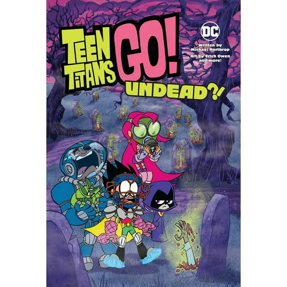 Teen Titans Go!: Undead?! (Paperback)