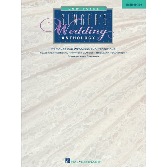 Singers Wedding Anthology Edition: Low Voice - 59 Songs