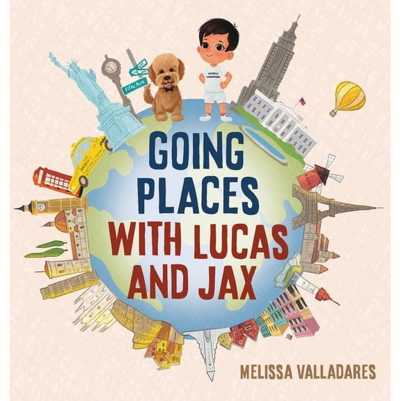 Going Places with Lucas and Jax, (Hardcover)