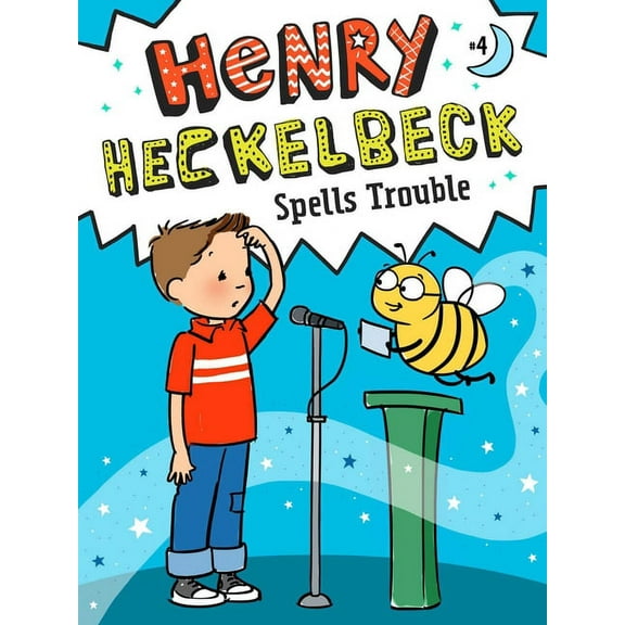 Henry Heckelbeck Henry Heckelbeck Spells Trouble, Book 4, (Paperback)