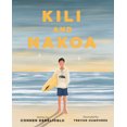thumbnail image 1 of Pre-Owned Kili and Nakoa (Hardcover) 1637557485 9781637557488, 1 of 2