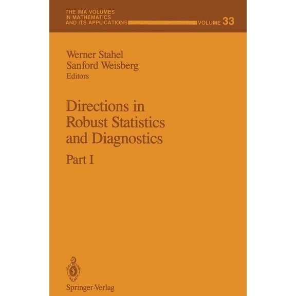 Directions in Robust Statistics and Diagnostics: Part I