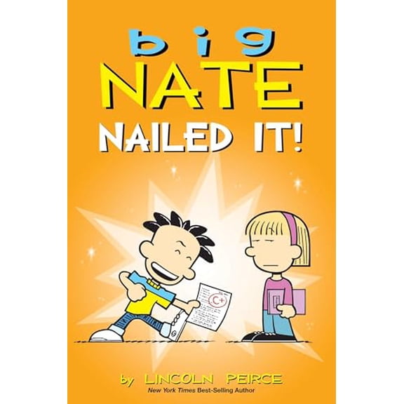 Pre-Owned Big Nate: Nailed It! (Volume 28), 9781524879235, 1524879231, Paperback,