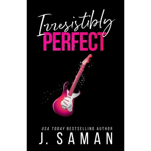 Irresistibly Yours Irresistibly Perfect: Special Edition Cover, Book 2, (Paperback)