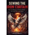 thumbnail image 1 of Libro publicado de forma independiente Sewing the Iron Curtain, 1 of 1
