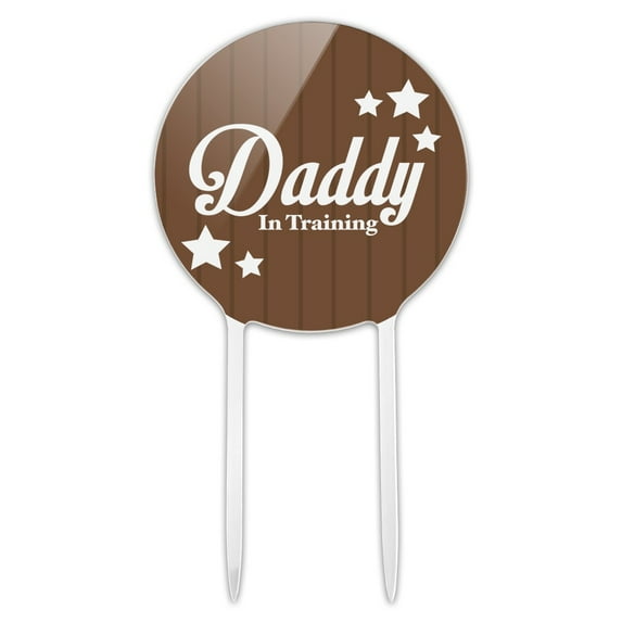 Acrylic Father Dad Daddy in Training Cake Topper Party Decoration for Wedding Anniversary Birthday Graduation