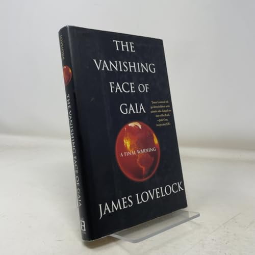 Pre-Owned The Vanishing Face of Gaia: A Final Warning (Hardcover) 0465015492 9780465015498