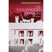 Eaglewood Pavilion (Paperback)