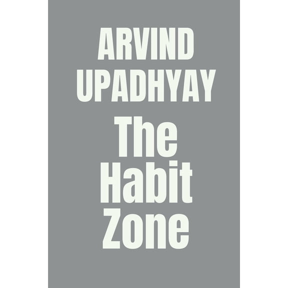 The Habit Zone, (Paperback)