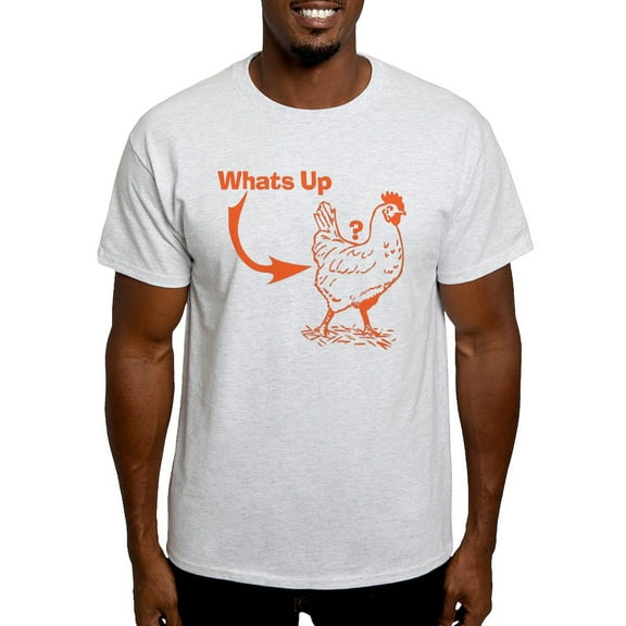 CafePress - Whats Up Chicken Butt T Shirt Light T Shirt - Men's Classic Graphic T-Shirt