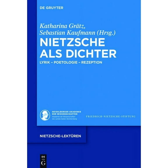Nietzsche-Lektüren Nietzsche als Dichter, Book 1, (Hardcover)
