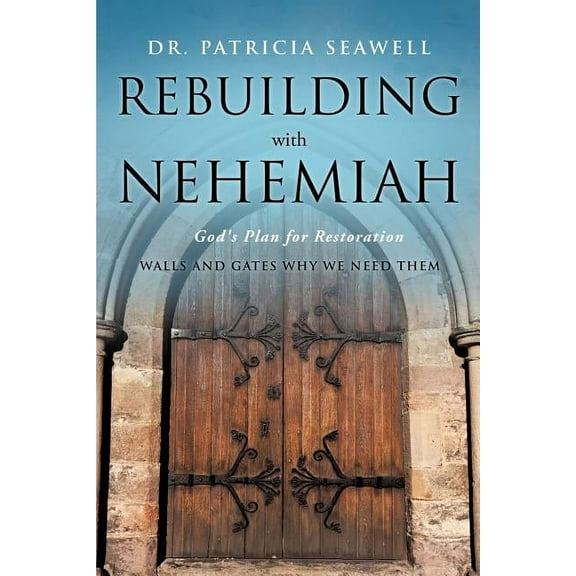 Rebuilding with Nehemiah, (Paperback)