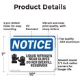 thumbnail image 2 of (2 Pack) Liquid Nitrogen Wear Gloves OSHA Notice Sign 10 Inch X 7 Inch Indoor / Outdoor Rust-Free Aluminum Metal Signs for Workplace, Workshop, and Construction Site, Made in the USA, 2 of 8