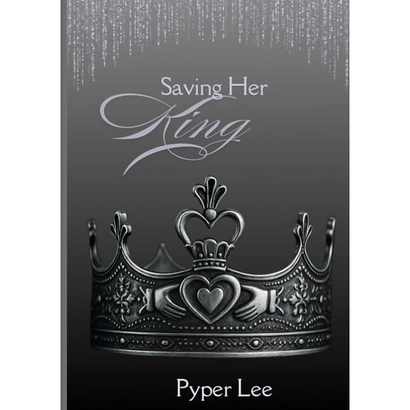Saving Her King, (Paperback)