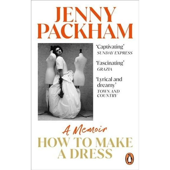 Pre-Owned How to Make a Dress : A Memoir (Paperback)