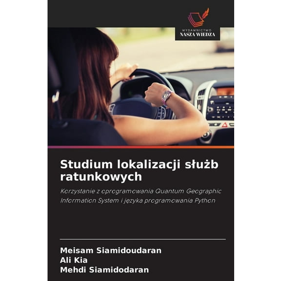 Studium lokalizacji slużb ratunkowych, (Paperback)