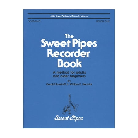 Sweet Pipes Adult Method Book 1 Soprano