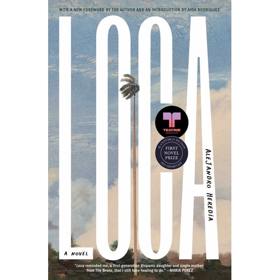 Loca: A Novel (Paperback)
