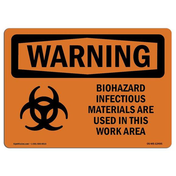 SignMission OS-WS-D-35-L-12495 OSHA Warning Sign - Biohazard Infectious with Symbol