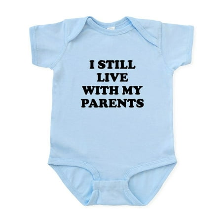 

CafePress - I Still Live With My Parents Body Suit - Baby Light Bodysuit Size Newborn - 24 Months