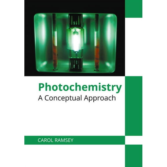 Photochemistry: A Conceptual Approach, (Hardcover)