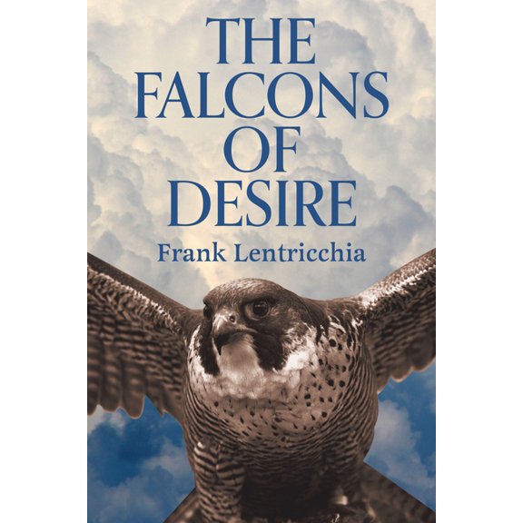 The Falcons of Desire, (Paperback)