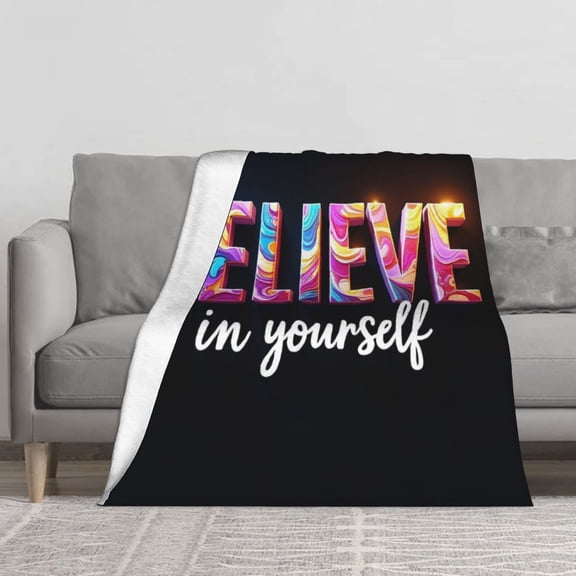 Believe in Yourself 21 Flannel Throw Blanket Soft Blankets for Bed Sofa