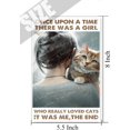 thumbnail image 5 of Cat Wall Decor for Front Door, Kitty Lover Gifts, Once Upon A Time There Was A Girl Who Really Loved Cat Vintage Metal Tin Sign for Girl's Bedroom Living Room Wall Decor 5.5x8 Inch, 5 of 7