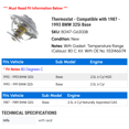 thumbnail image 2 of Thermostat - Compatible with 1987 - 1993 BMW 325i Base 1988 1989 1990 1991 1992, 2 of 2