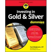 Investing in Gold & Silver for Dummies (Paperback)