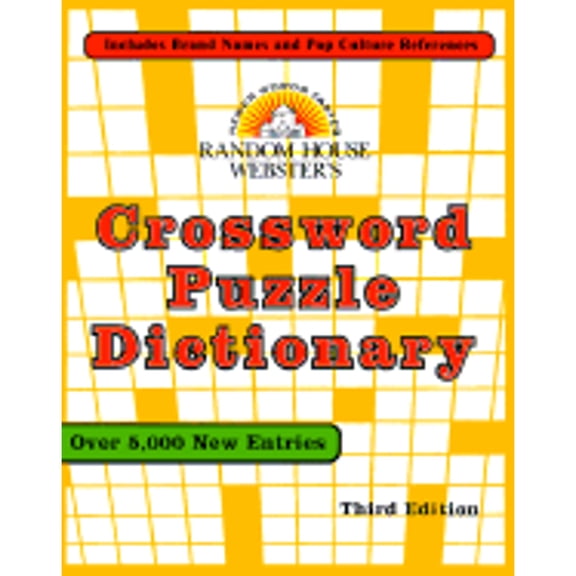 Pre-Owned Random House Webster's Crossword Puzzle Dictionary: Third Edition (Paperback) 0375706240 9780375706240