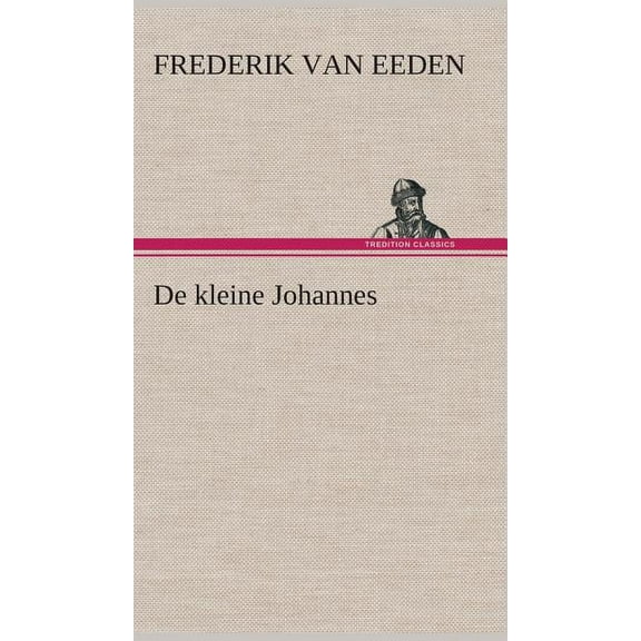 De kleine Johannes (Hardcover)