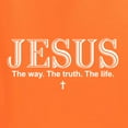 thumbnail image 5 of Wild Bobby Jesus the Way. The Truth. The Life Inspirational/Christian Unisex Graphic Hoodie Sweatshirt, Orange, XX-Large, 5 of 5