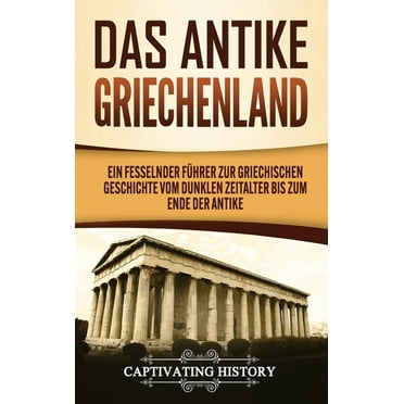 Das antike Griechenland (Hardcover)