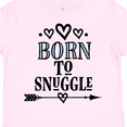 thumbnail image 4 of Inktastic Born to Snuggle Boys or Girls Toddler T-Shirt, 4 of 5