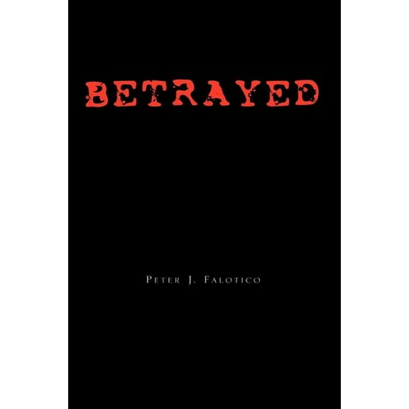 Betrayed
