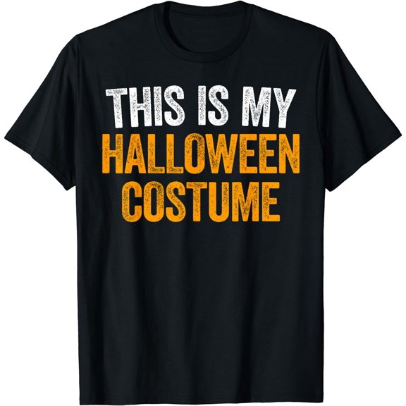 This Is My Halloween Costume T-Shirt T-Shirt