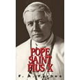 thumbnail image 2 of Pope St. Pius X: (1835-1914), (Paperback), 2 of 2