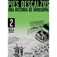 thumbnail image 1 of Libro Pies Descalzos 2 Tapa Blanda, Autor Keiji Nakazawa, Editorial Distrito Manga, 1 of 1