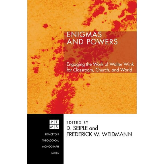 Princeton Theological Monograph: Enigmas and Powers (Hardcover)